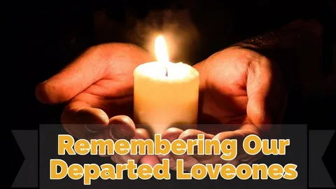 Carrying Them With Us: Honoring Departed Loved Ones